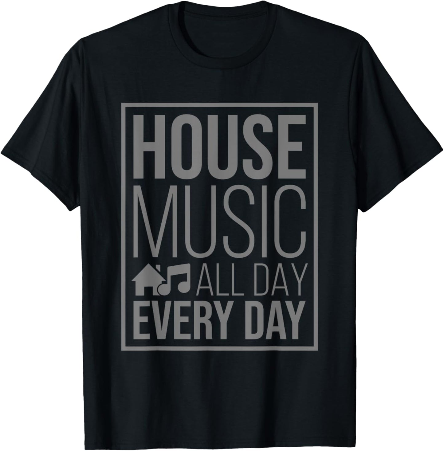 House Music Quote - EDM DJ Rave T-Shirt - T-Shirt | Black