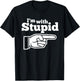 I'm With Stupid Shirt Men, Kids and Women t Shirts T-Shirt - T-Shirt | Black