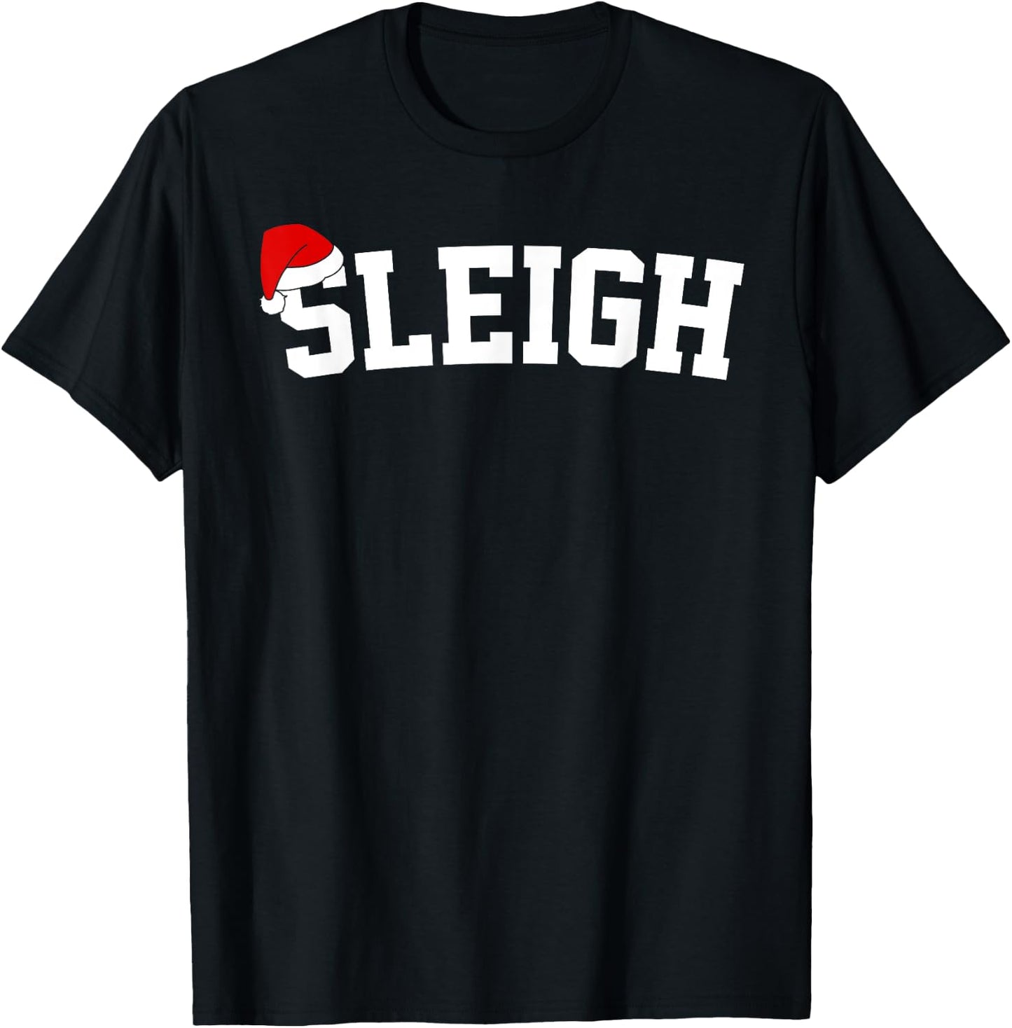 Sleigh Christmas Santa Hat Matching Christmas Family Pajama T-Shirt - T-Shirt | Black