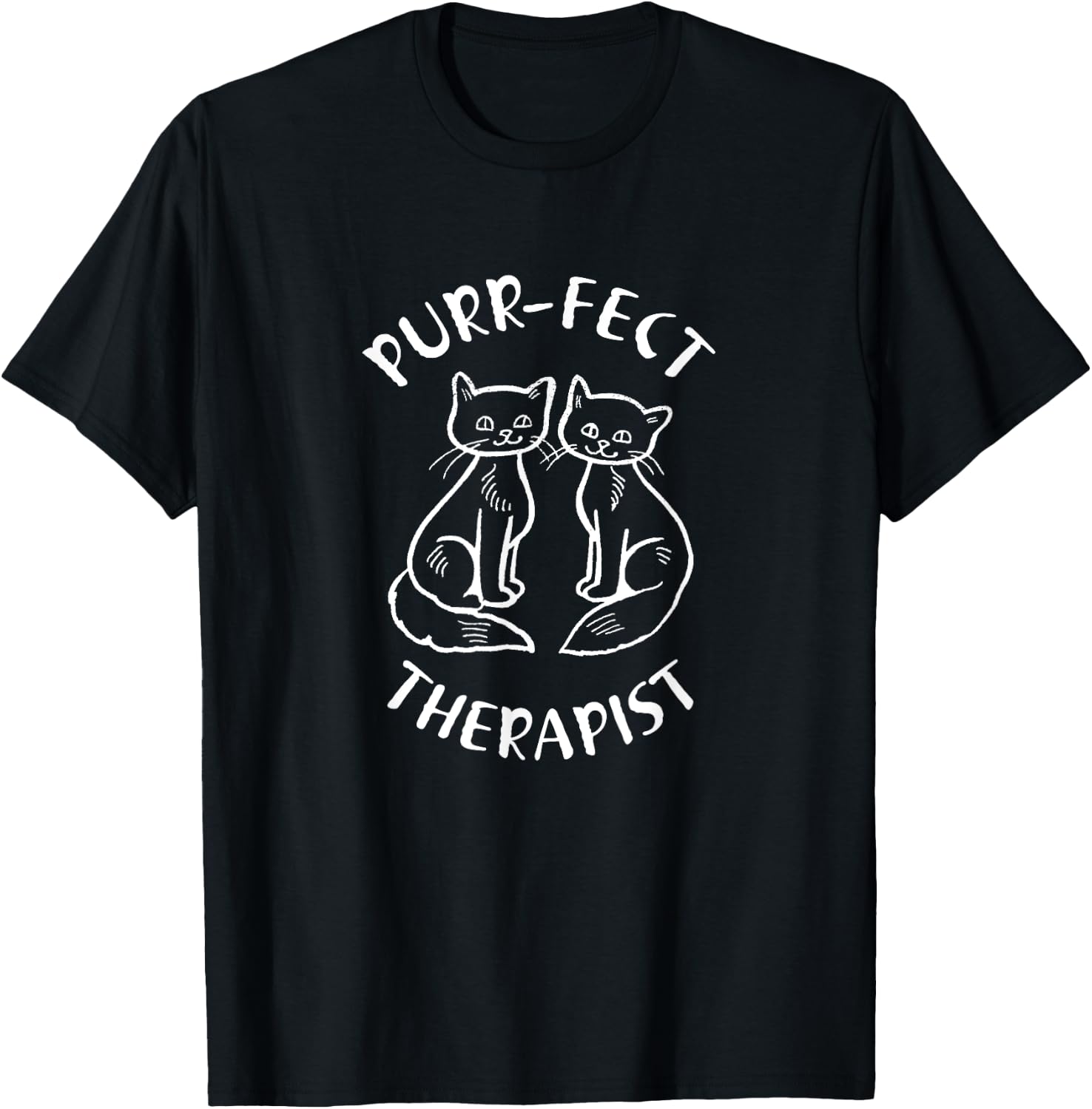 Purr-fect Therapist Cute Cat Funny Gift Men Women T-Shirt - T-Shirt | Black