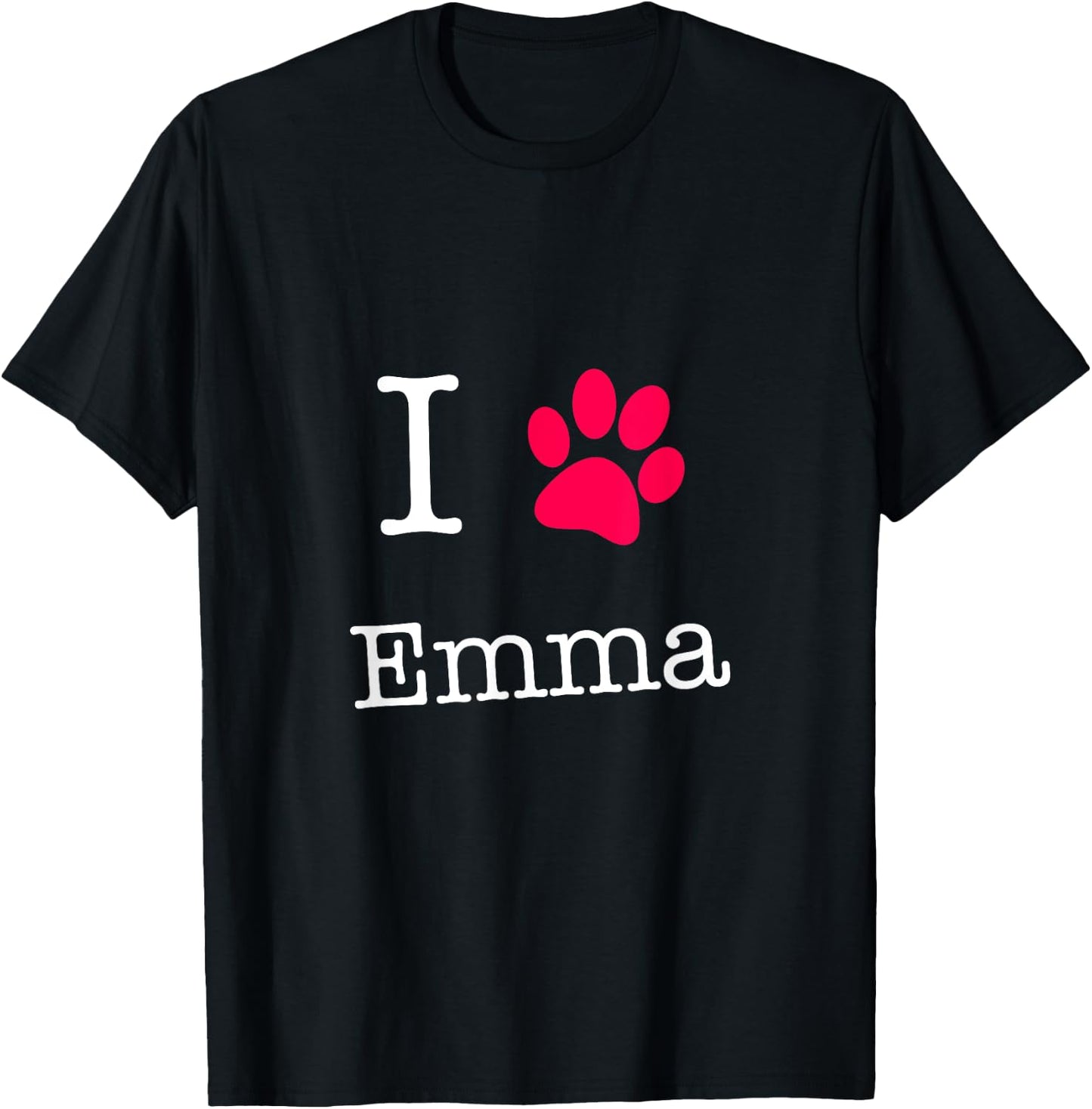 I Love Emma Dog Name Gift Shirt for Dog Lovers T-Shirt - T-Shirt | Black