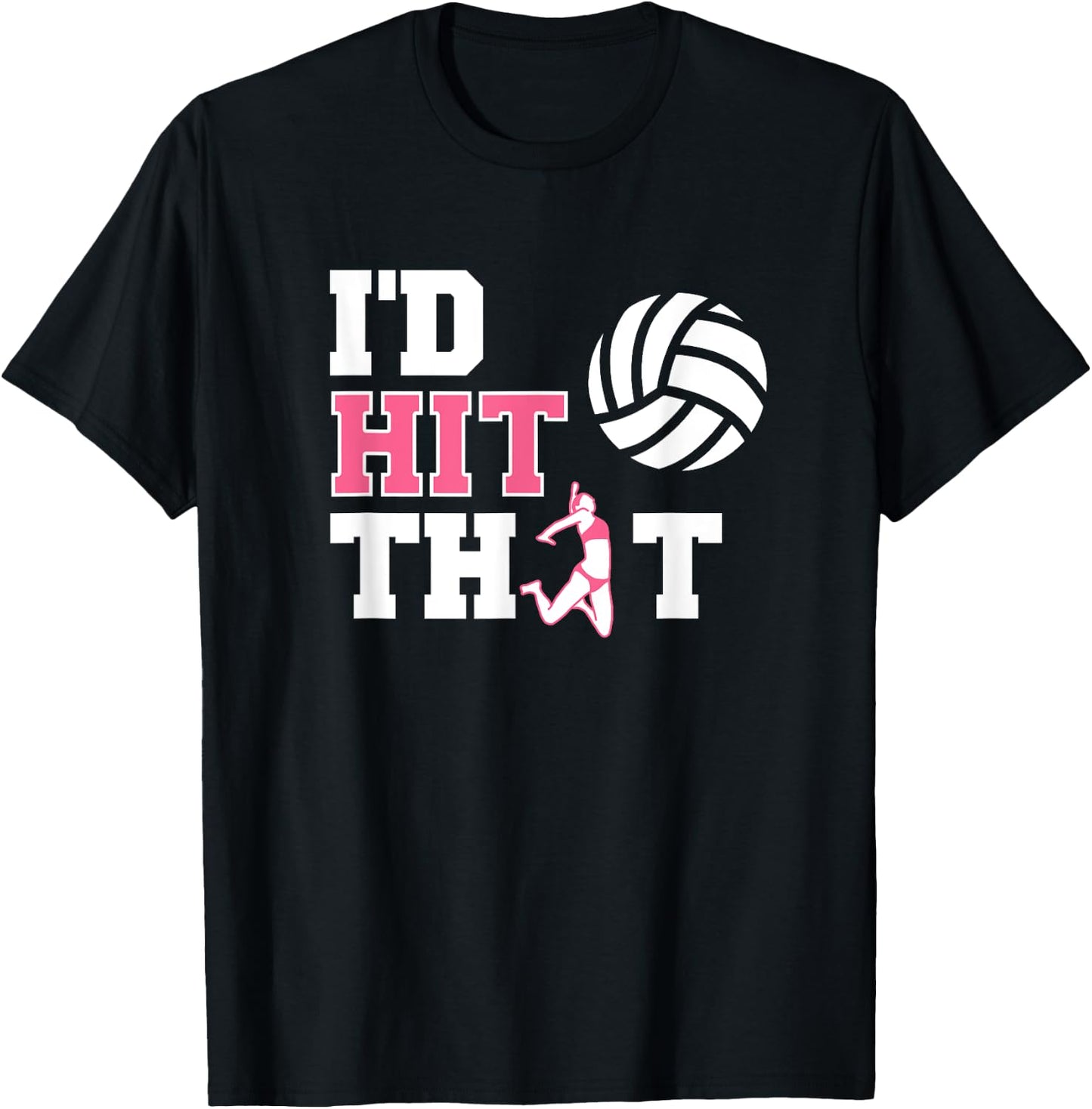 Girl's Volleyball Shirts - I'd Hit That T-Shirt - T-Shirt | Black