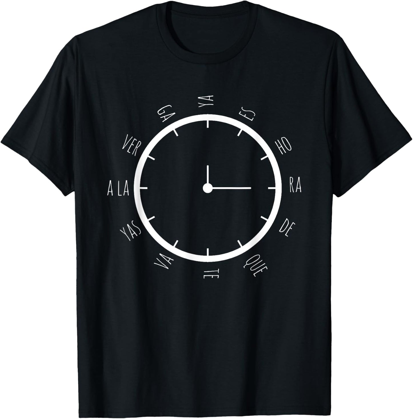 Ya es Hora que te vayas a la verga Funny Spanish Shirt T-Shirt - T-Shirt | Black