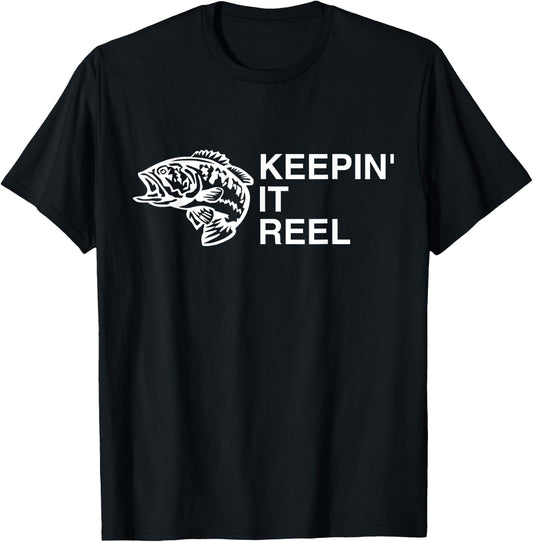 Keeping It Reel Shirt Funny Fishing Sayings T-Shirt - T-Shirt | Black