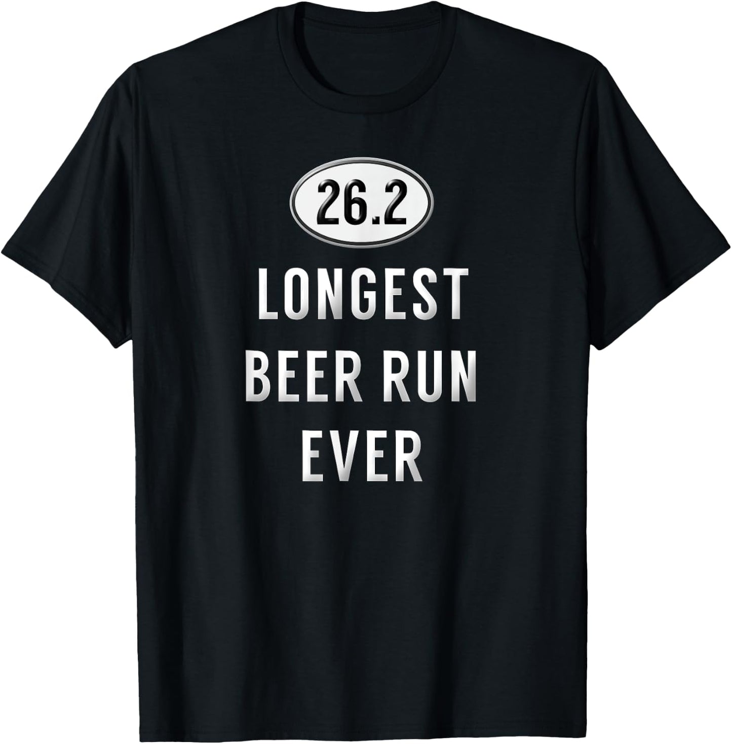 Beer Run 26.2 Funny Running Team Shirt Marathon Runners Gift T-Shirt - T-Shirt | Black