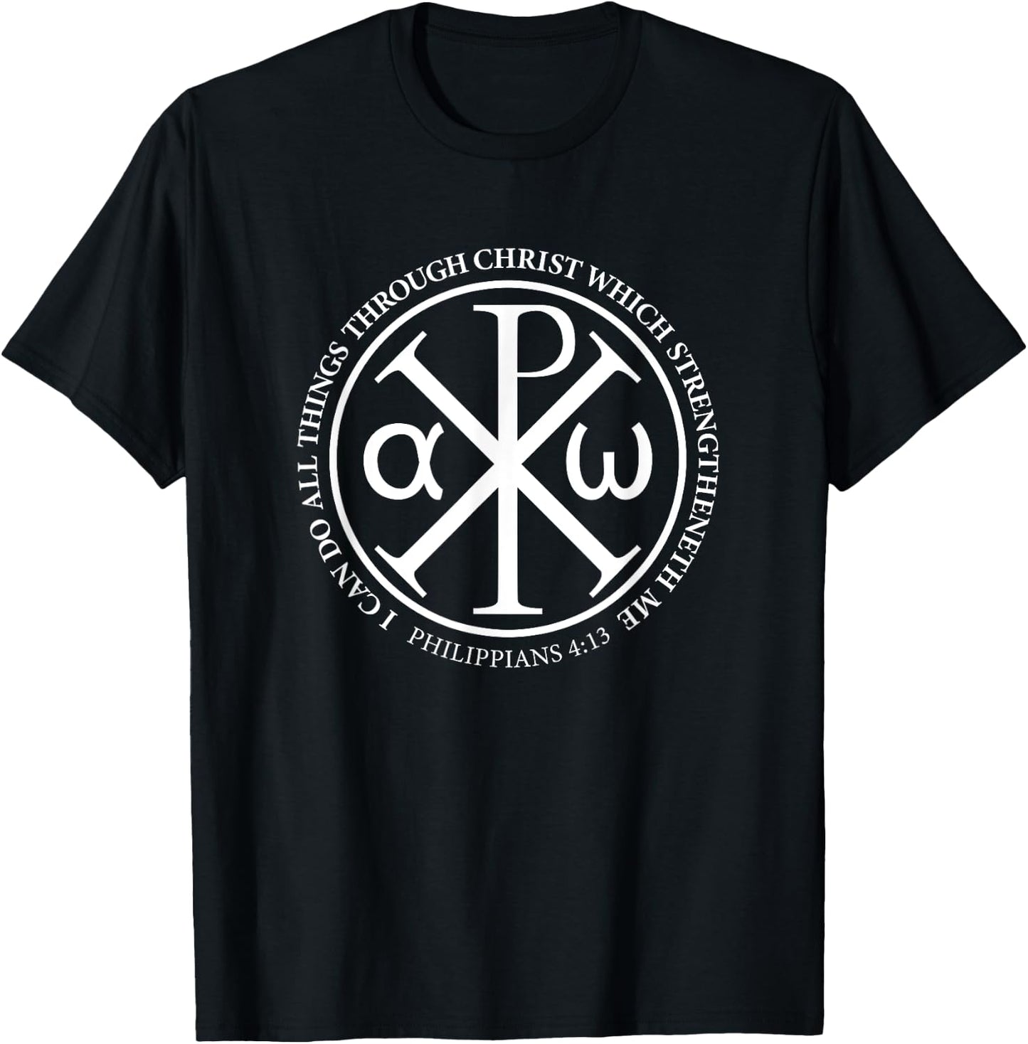 Christian Chi Rho Bible Quote T Shirt Philippians 4:13 T-Shirt - T-Shirt | Black
