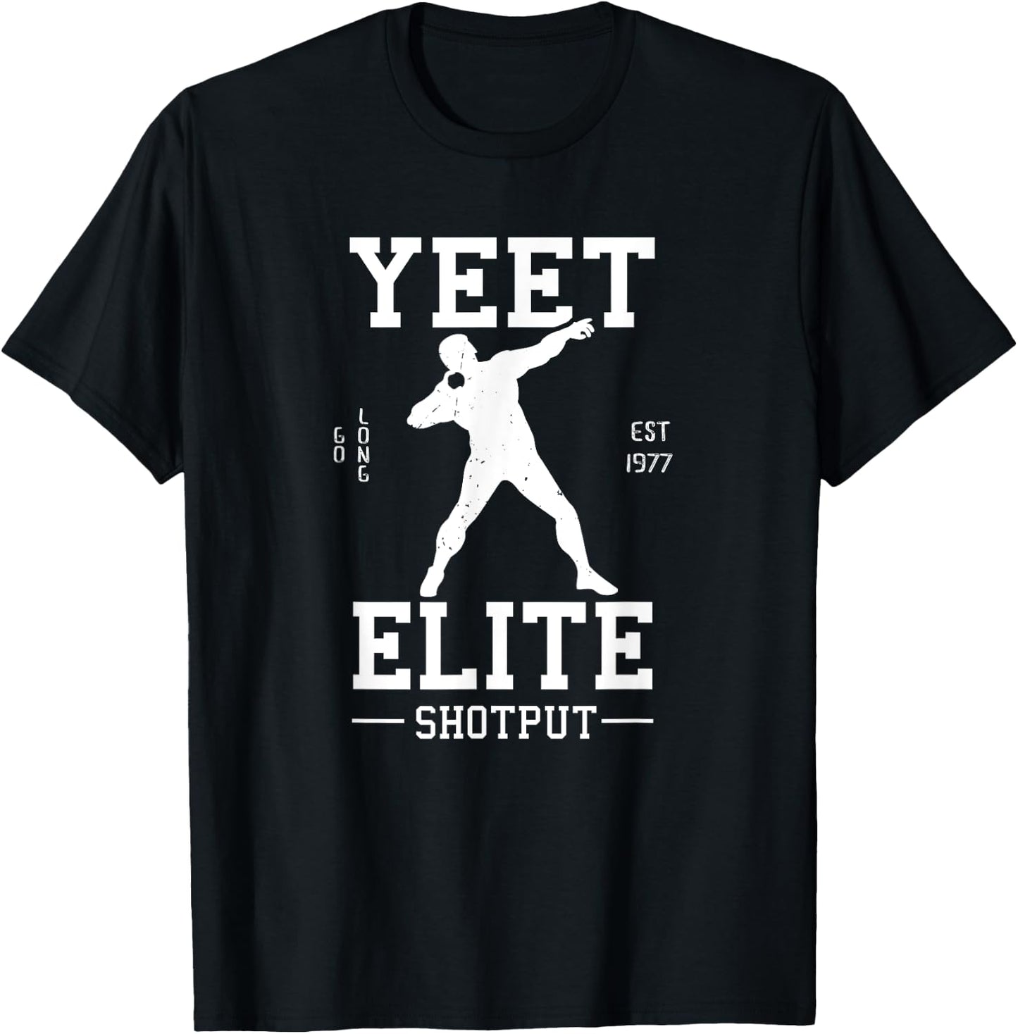 Track N Field Athlete Gifts: Yeet Elite Shotput Athlete T-Shirt - T-Shirt | Black