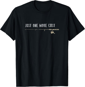 Just One More Cast Father's Day Gift Funny Fishing T-Shirt - T-Shirt | Black