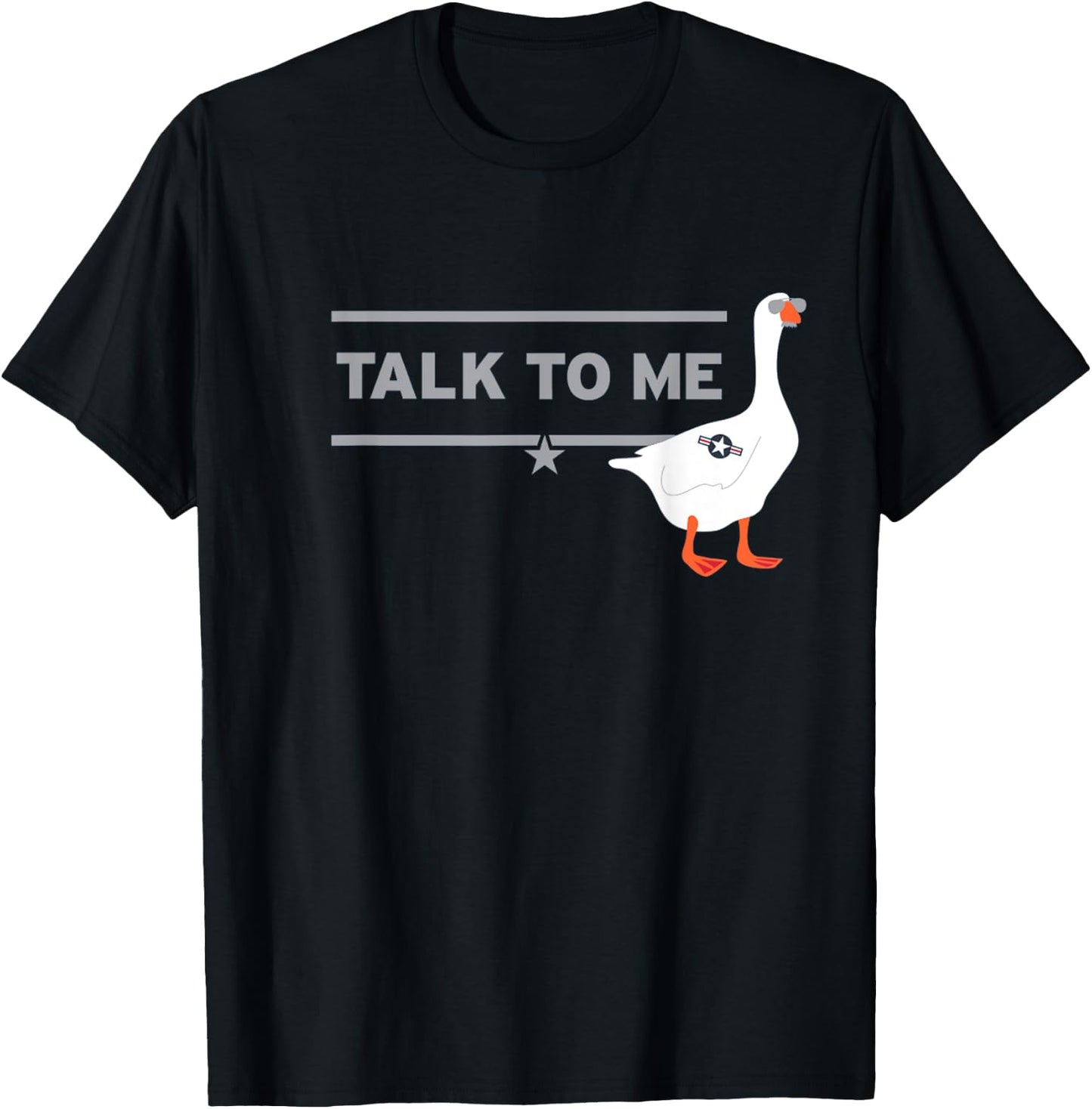 Talk to me, Goose Funny Gift T-Shirt - T-Shirt | Black
