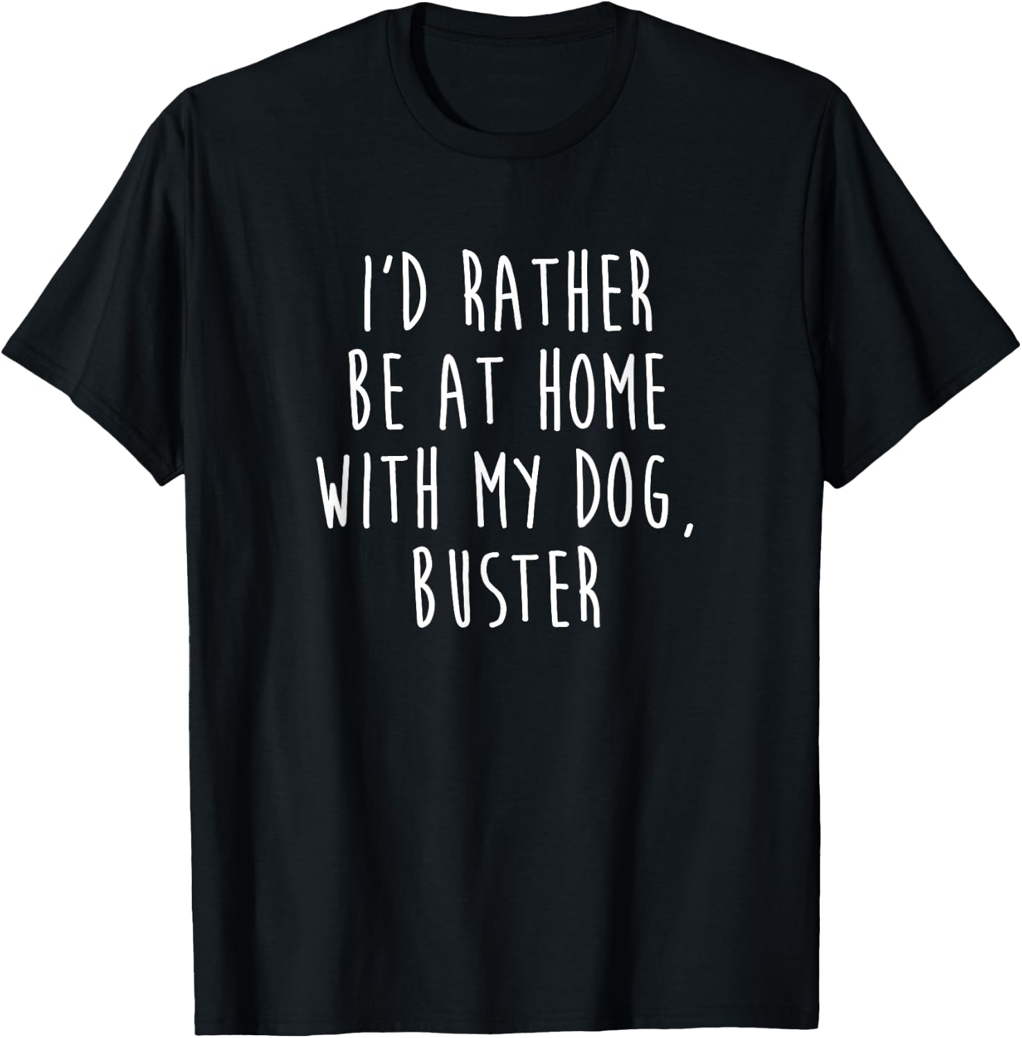 Buster Dog Name Dog Gift T-Shirt - T-Shirt | Black