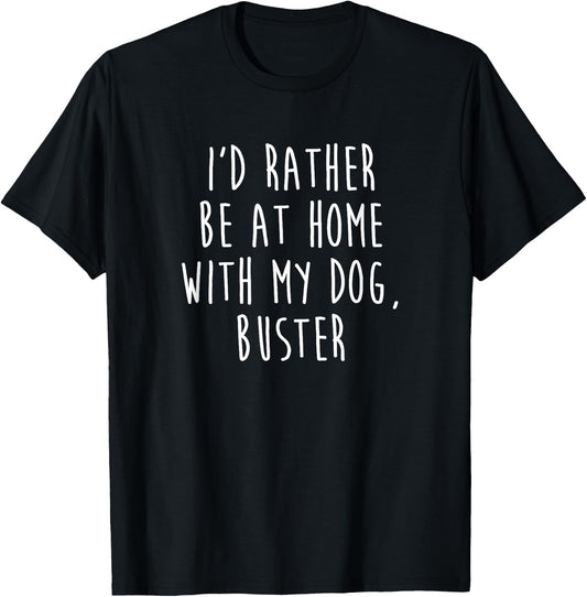 Buster Dog Name Dog Gift T-Shirt - T-Shirt | Black