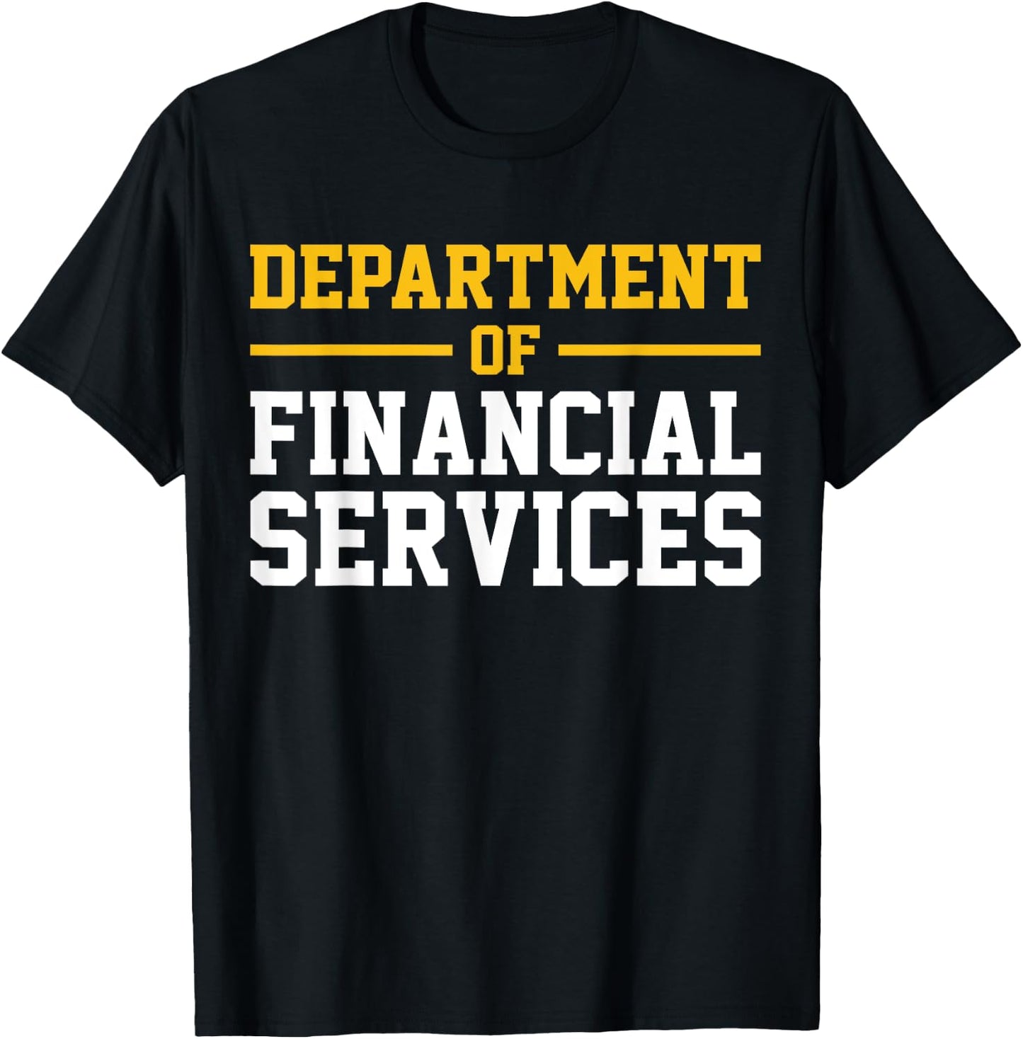 Department of Financial Services T-Shirt - T-Shirt | Black