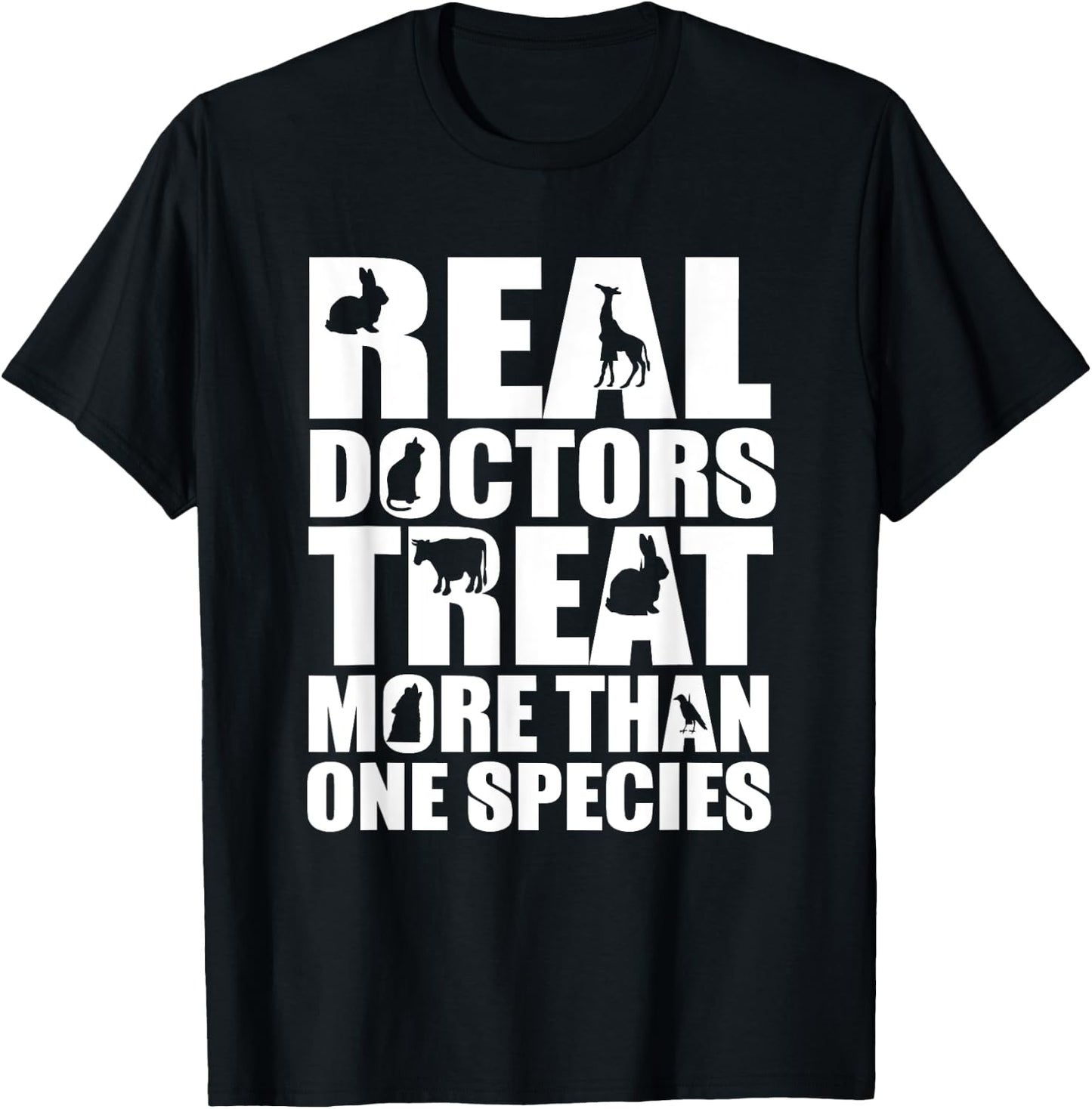 Veterinarian - Doctors Treat More Than One Species T-Shirt - T-Shirt | Black