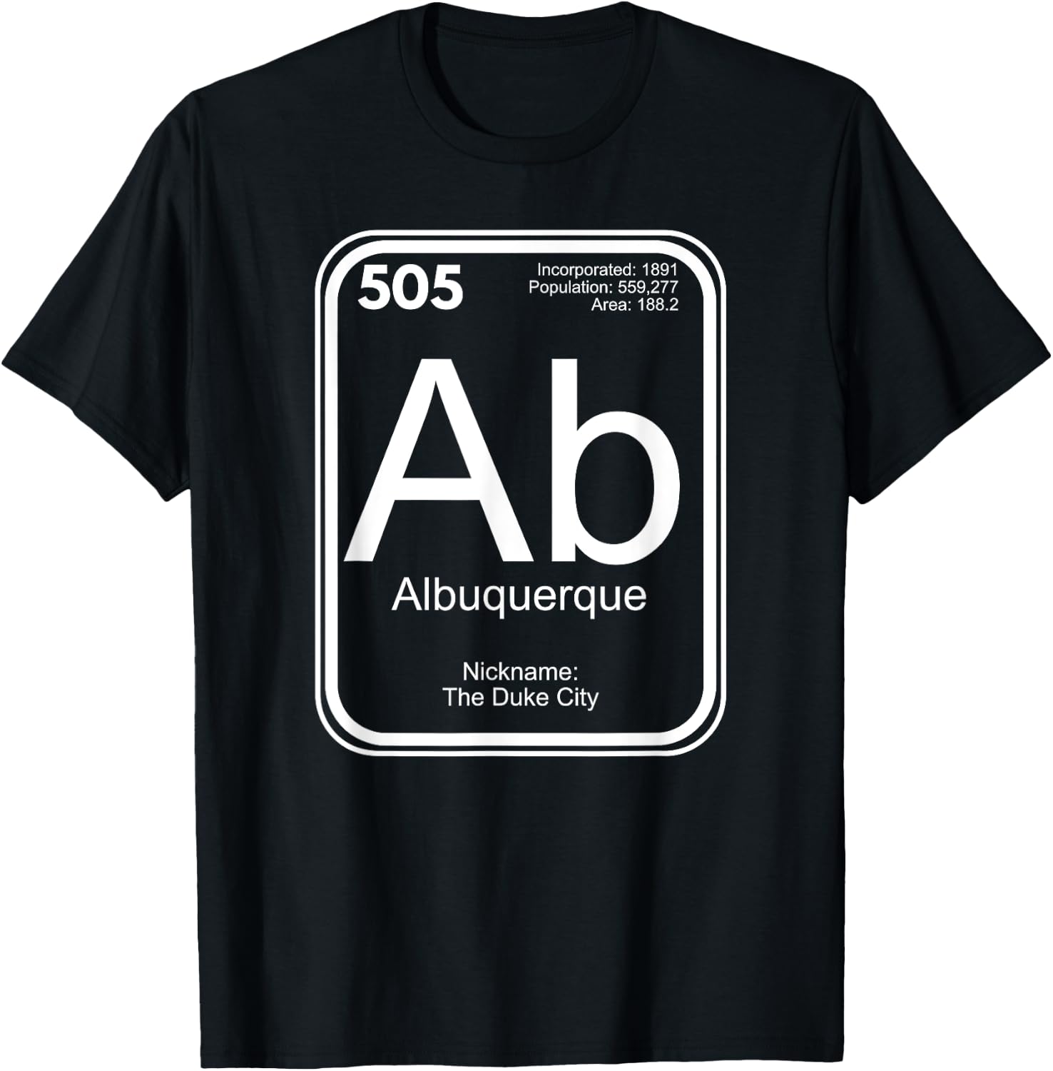 Albuquerque Periodic Table New Mexico Gift T-Shirt - T-Shirt | Black
