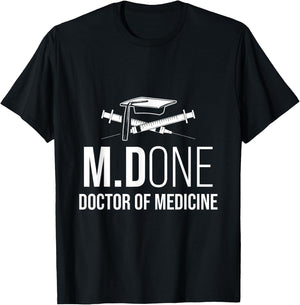 Med School M.Done MD Medical Doctor Degree Graduation T-Shirt - T-Shirt | Black