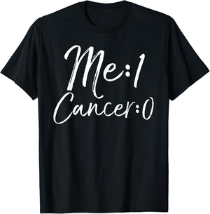 Me: 1 Cancer: 0 Shirt Cute Survivor Remission Gift T-Shirt - T-Shirt | Black