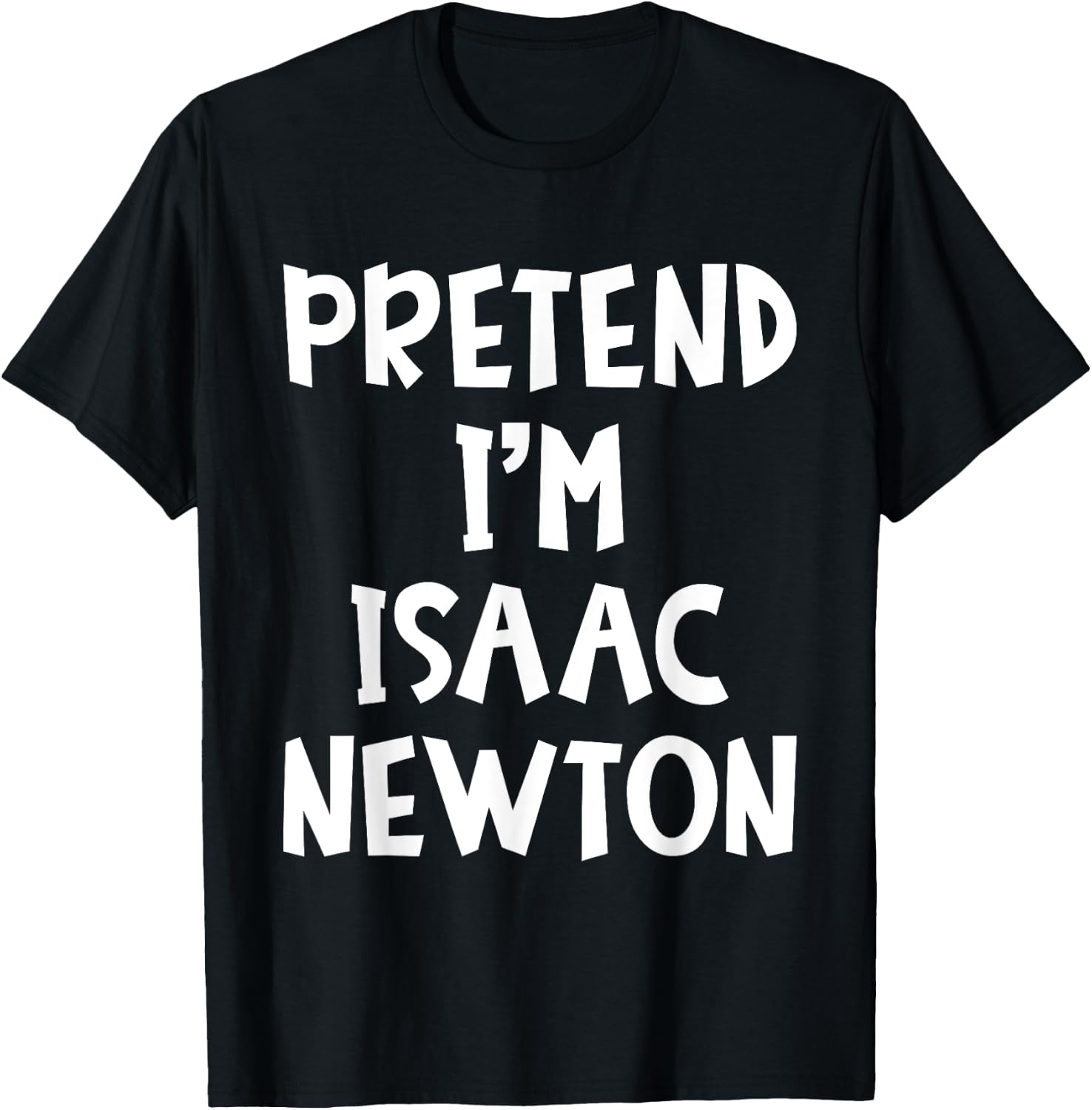 Pretend I'm Isaac Newton Matching Costume Lazy Halloween T-Shirt - T-Shirt | Black