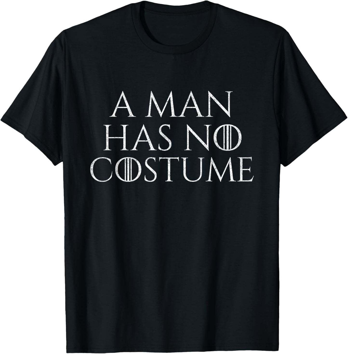 A Man Has No Costume Vintage Funny Halloween Joke T-Shirt - T-Shirt | Black