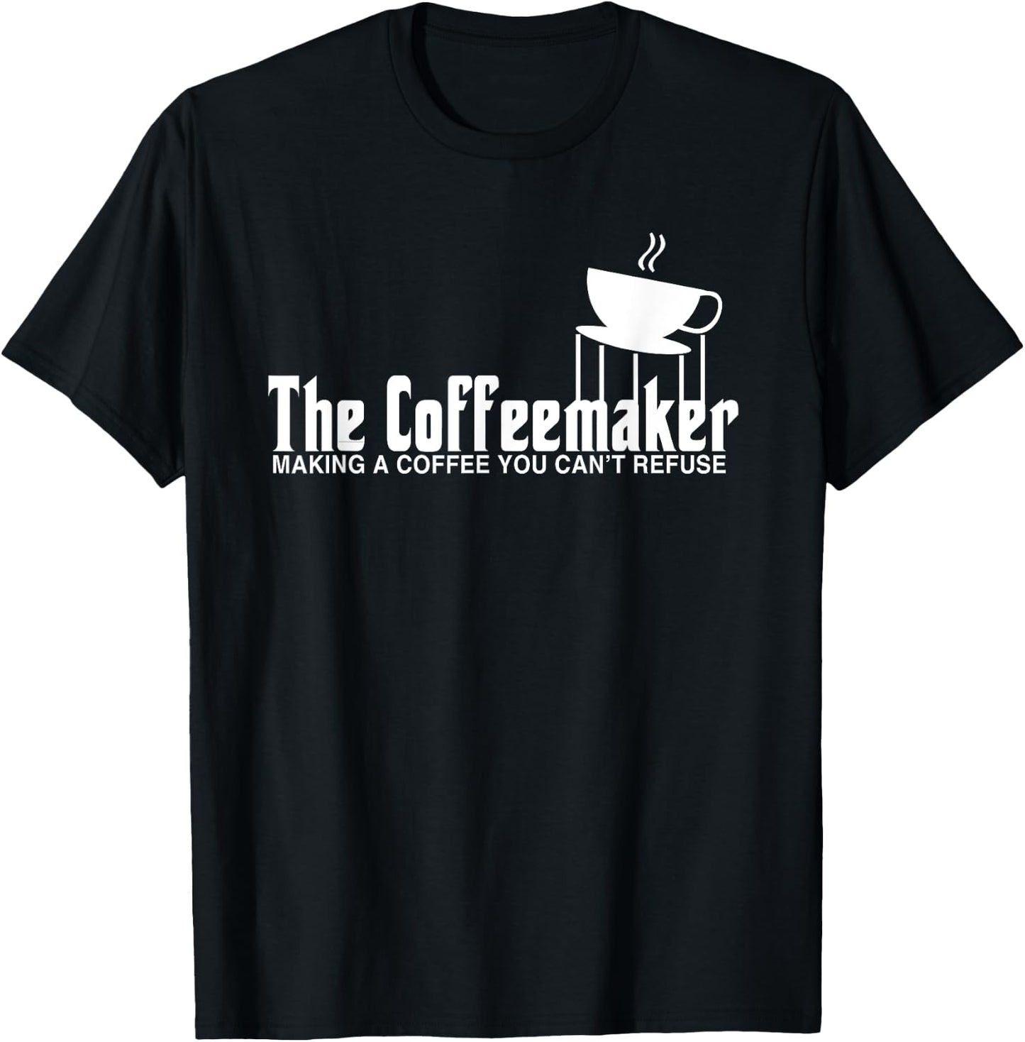 Barista Shirt Funny Coffeemaker Gift Best Barista T Shirt T-Shirt - T-Shirt | Black