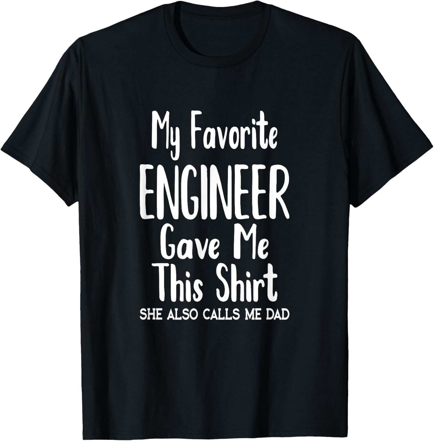 Dad Gift from Daughter Engineer T-Shirt - T-Shirt | Black