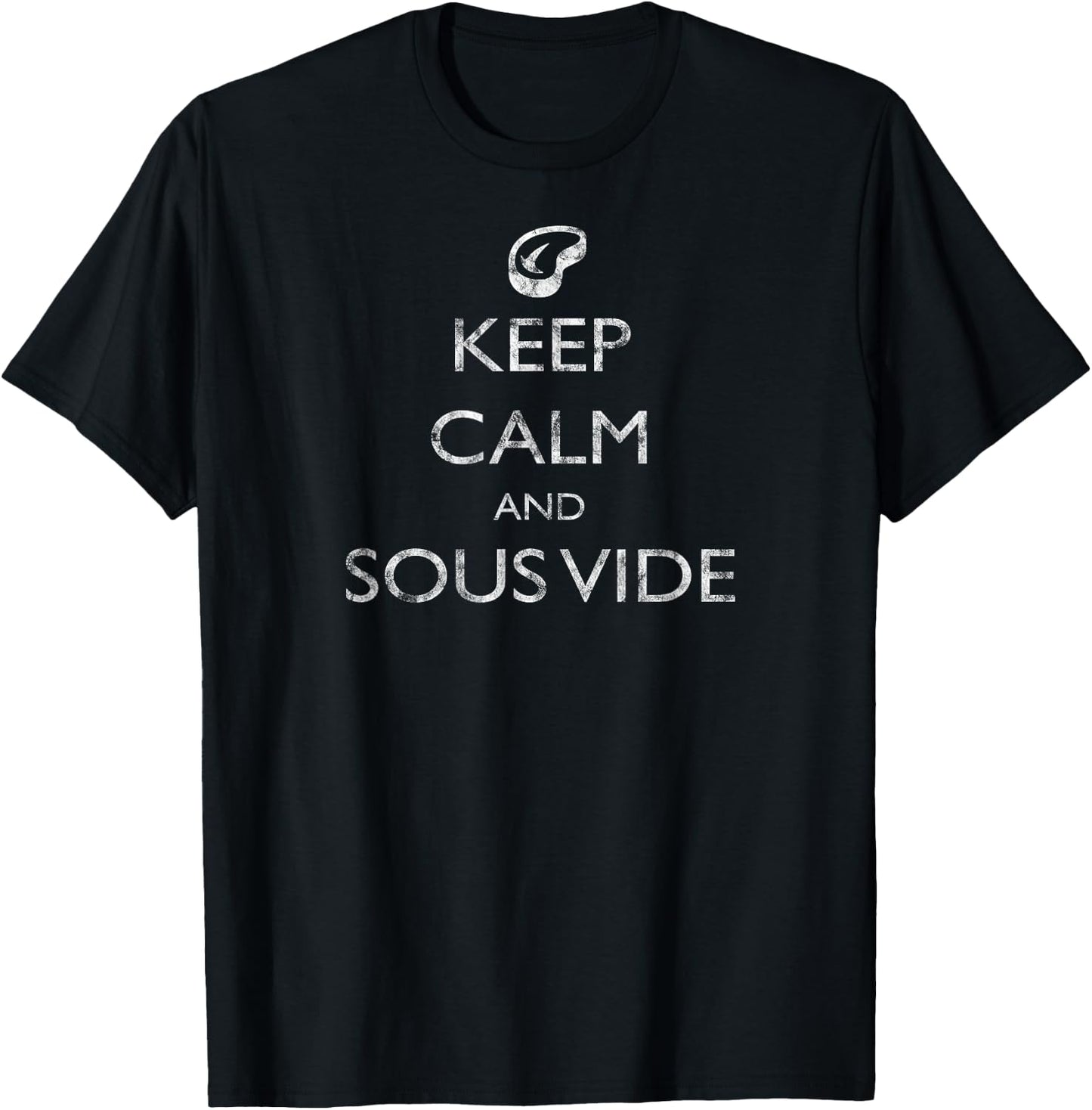 Keep Calm and Sous Vide Cooking T-Shirt - T-Shirt | Black