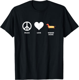 Peace Love and Wiener Dogs for Dachshund Owners T-Shirt - T-Shirt | Black