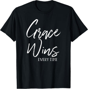 Grace Wins Every Time Christian Worship Leader Baptism Gift T-Shirt - T-Shirt | Black