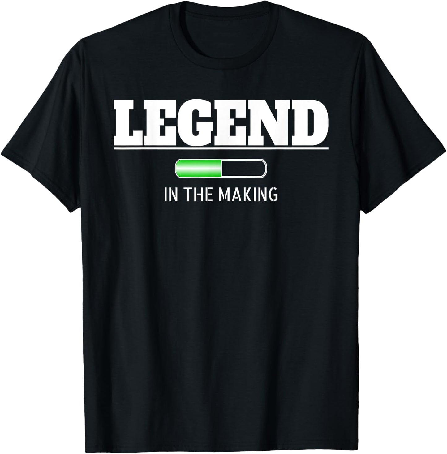 Legend in the Making for Boys Men Girl Women T-Shirt - T-Shirt | Black