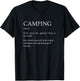 Camping Definition - Funny Sarcastic Camping Explanation T-Shirt - T-Shirt | Black