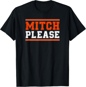 MITCH PLEASE Funny Blue and Orange Shirt T-Shirt - T-Shirt | Black