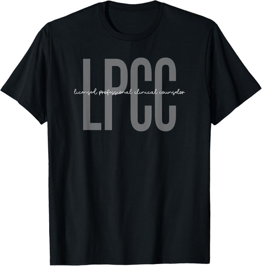 Licensed Professional Clinical Counselor LPCC Graduate T-Shirt - T-Shirt | Black