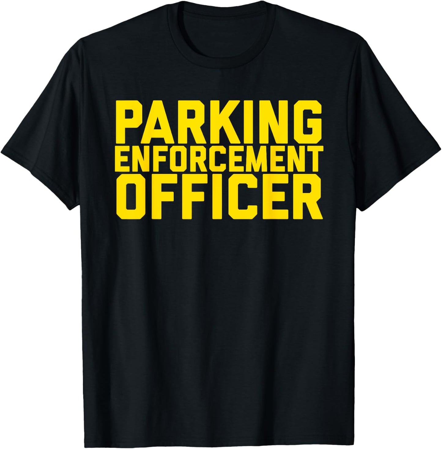Parking Enforcement Officer Police Uniform PEO Meter Maid T-Shirt - T-Shirt | Black