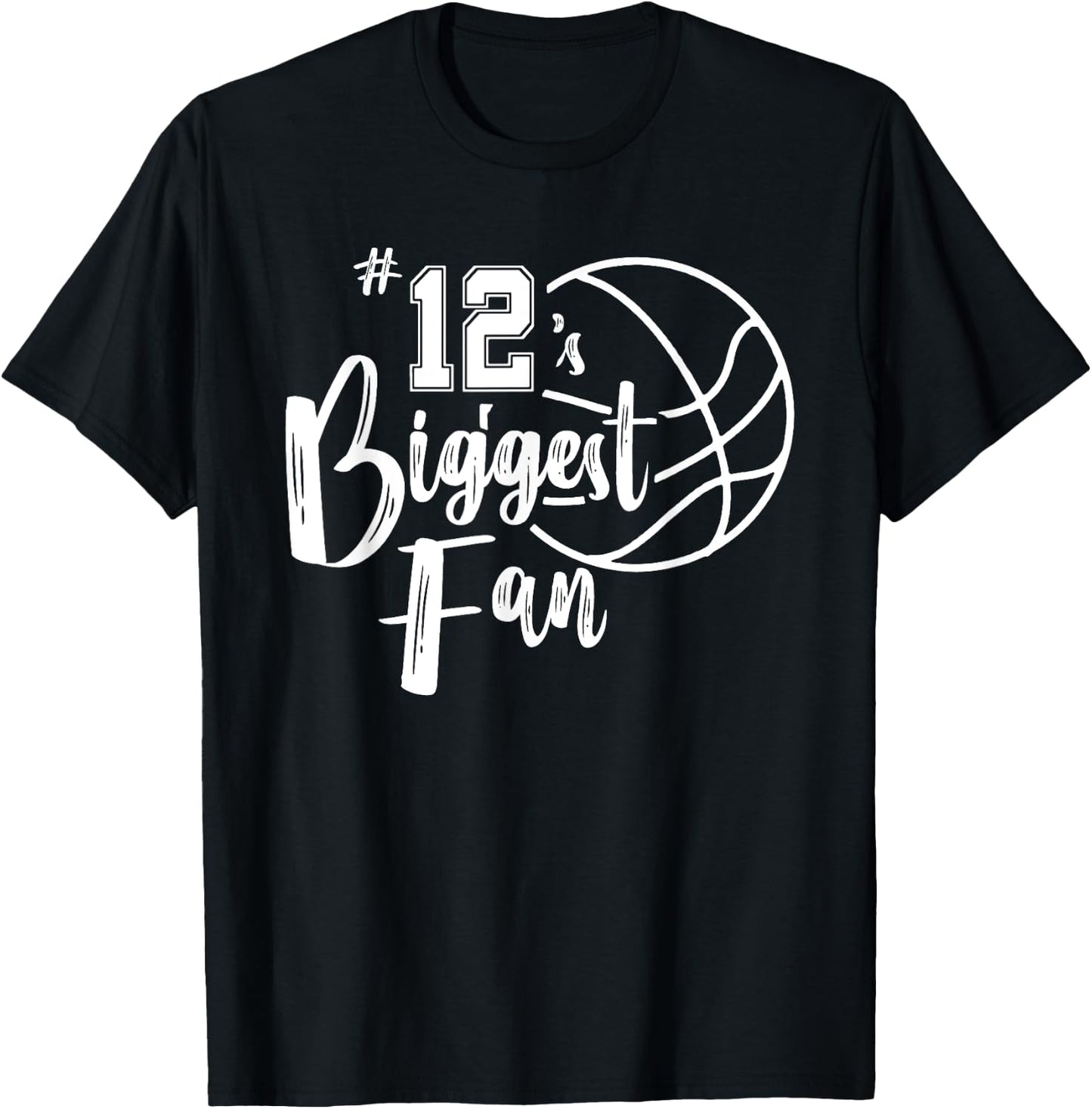 Number 12's Biggest Fan Shirt Basketball Player Mom Dad T-Shirt - T-Shirt | Black