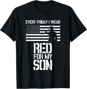 Patriotic Military Son apparel - Every Friday I Wear RED Women Men T-Shirt - T-Shirt | Black
