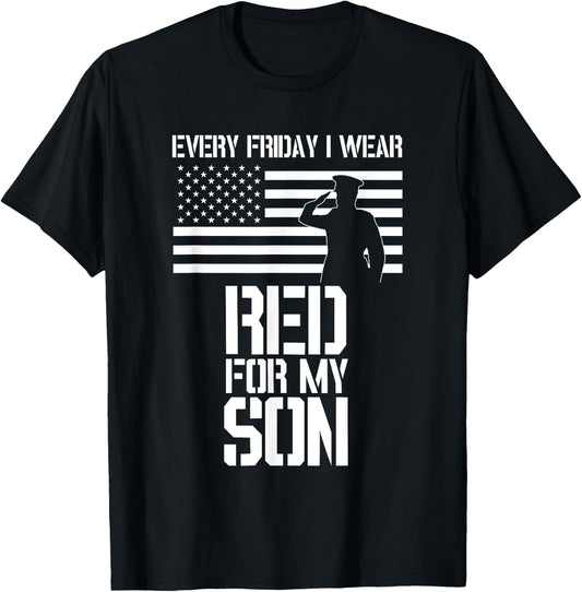 Patriotic Military Son apparel - Every Friday I Wear RED Women Men T-Shirt - T-Shirt | Black