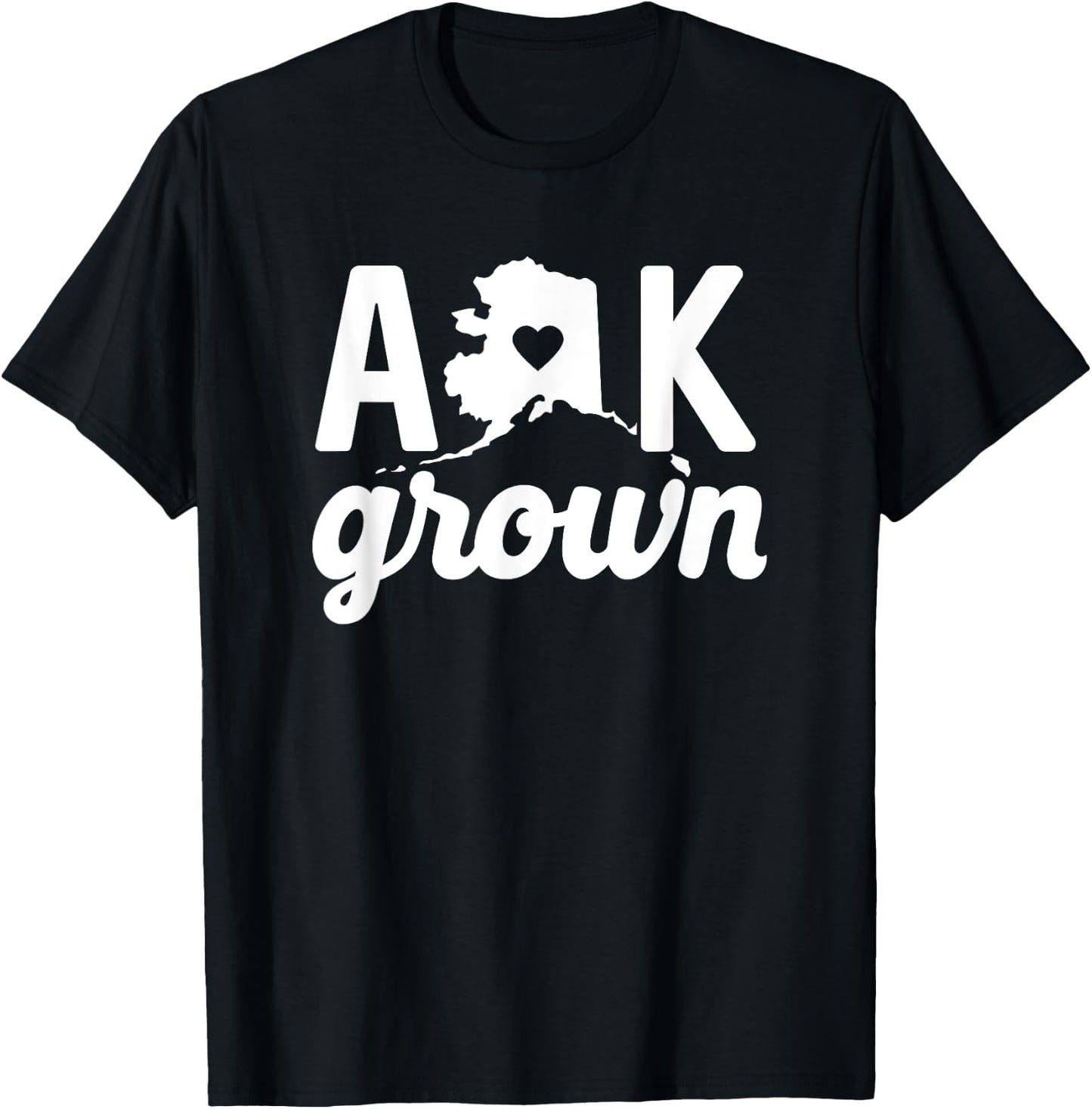 Alaska Cute AK State Grown Home Gift T-Shirt - T-Shirt | Black