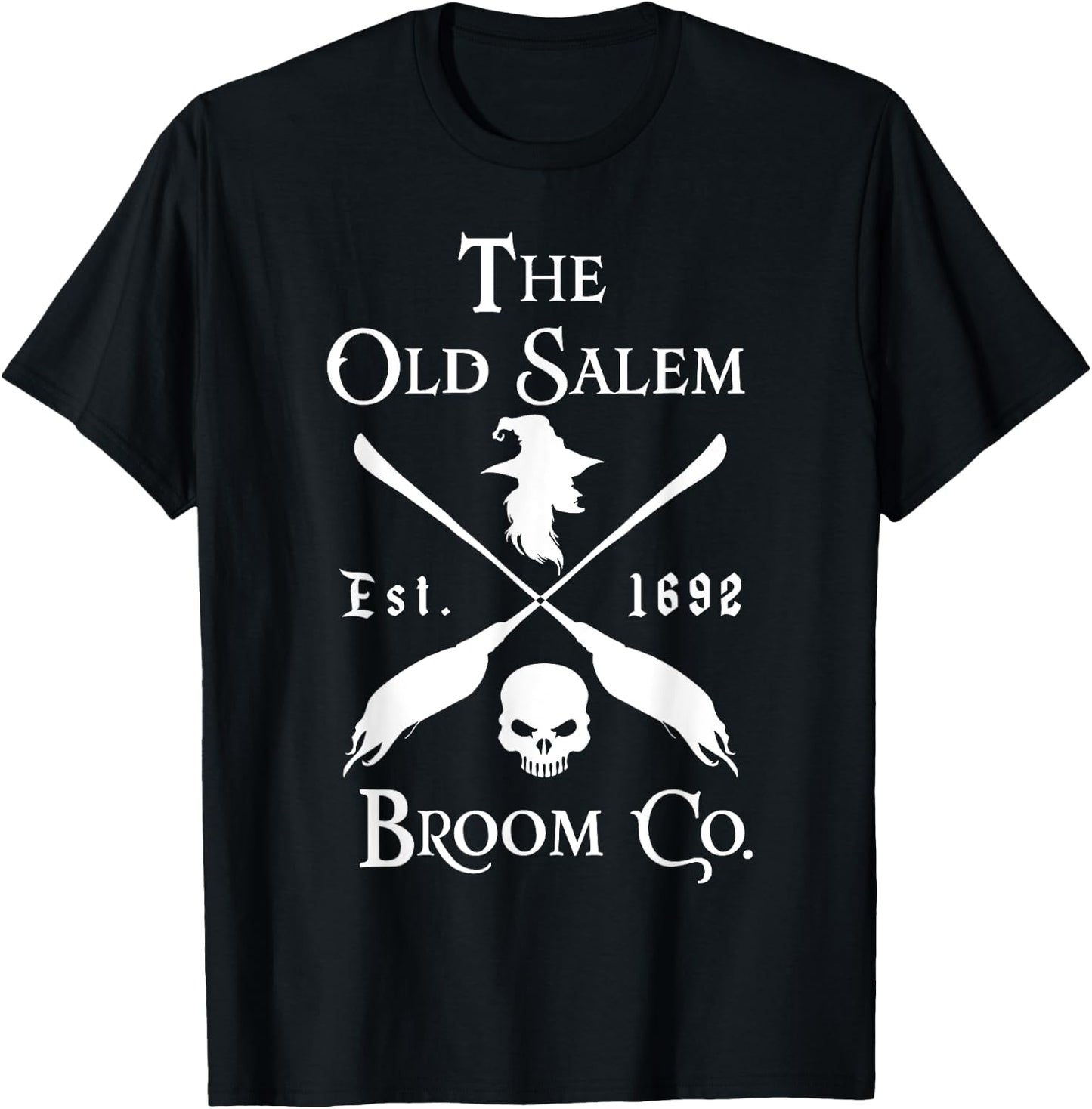 Salem Broom Company is Halloween in 1692 T-Shirt - T-Shirt | Black