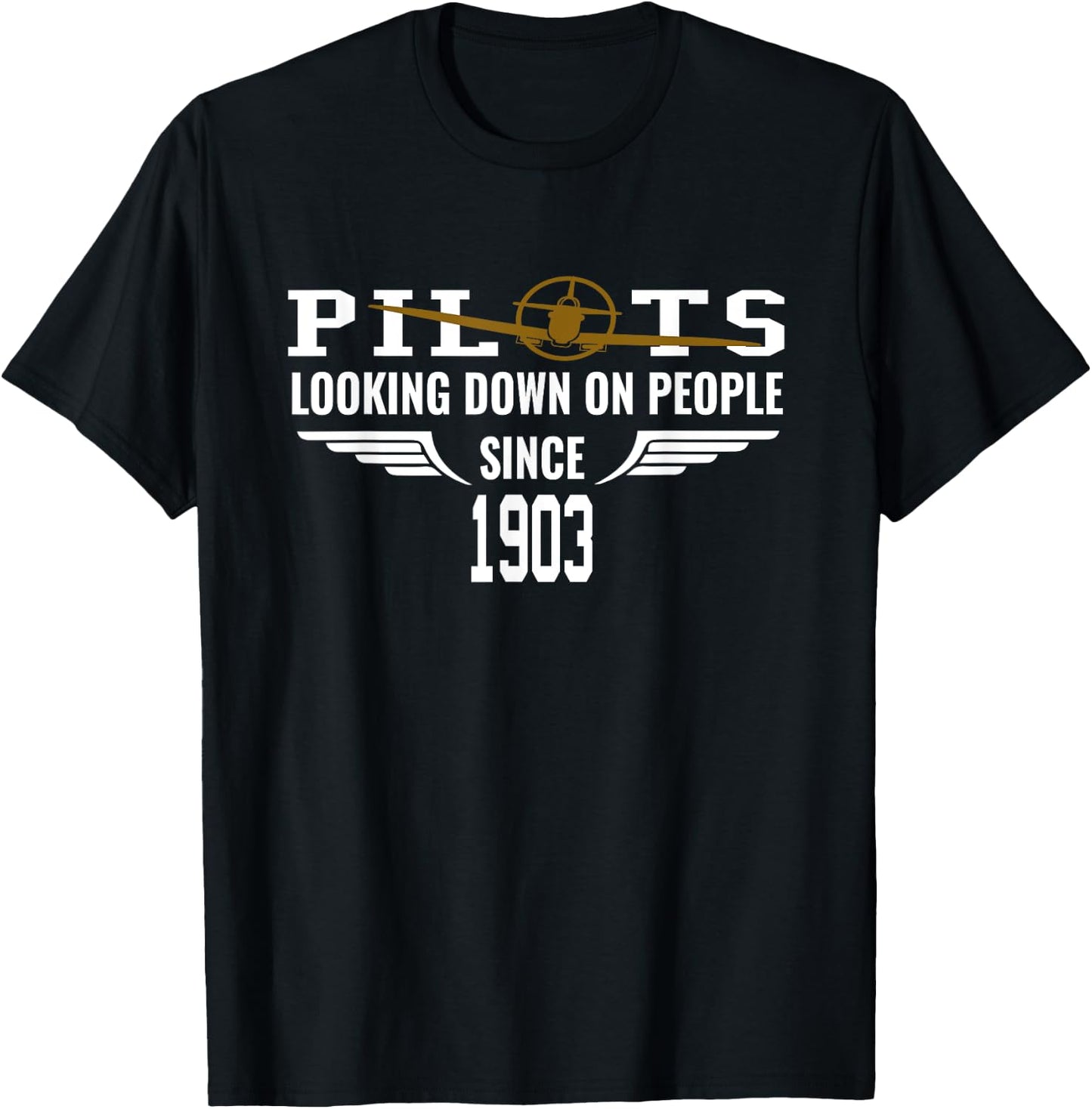 Airplane Pilot Looking Down On People Since 1903 T-Shirt - T-Shirt | Black
