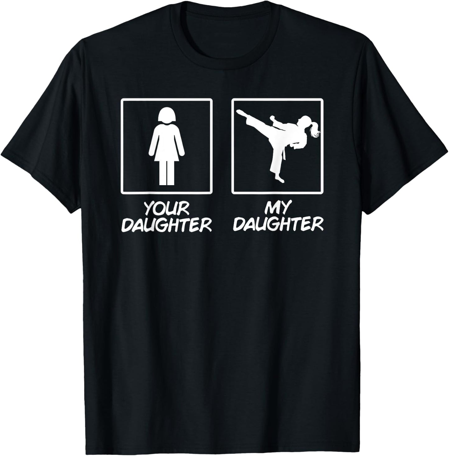 Funny Karate Mom Martial Arts Daughter Black Belt T-Shirt - T-Shirt | Black