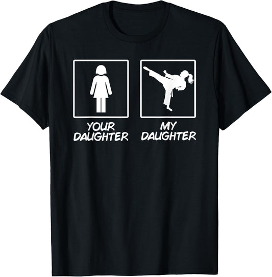 Funny Karate Mom Martial Arts Daughter Black Belt T-Shirt - T-Shirt | Black