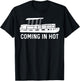 Coming in Hot Funny Pontoon Gift T-Shirt - T-Shirt | Black