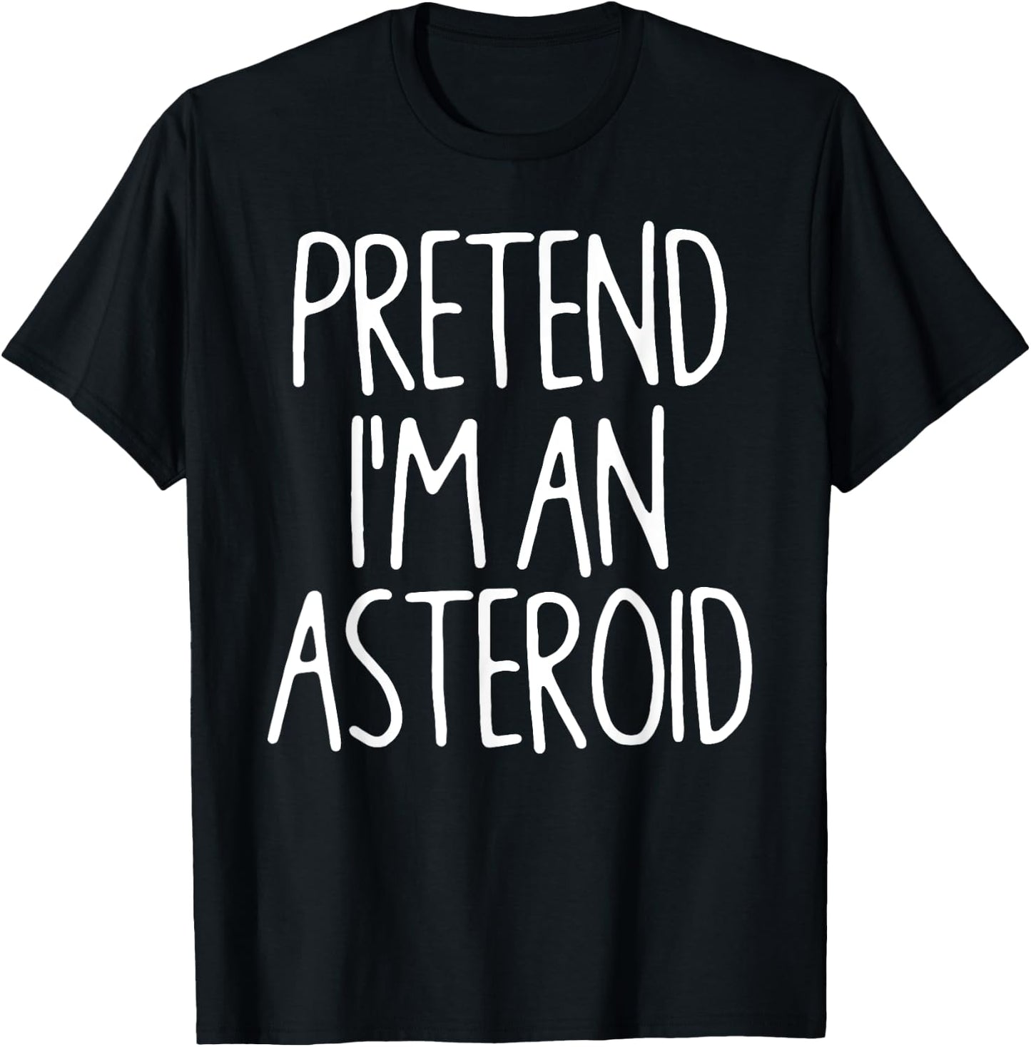 Pretend I'm An Asteroid Matching Lazy Easy Halloween Costume T-Shirt - T-Shirt | Black