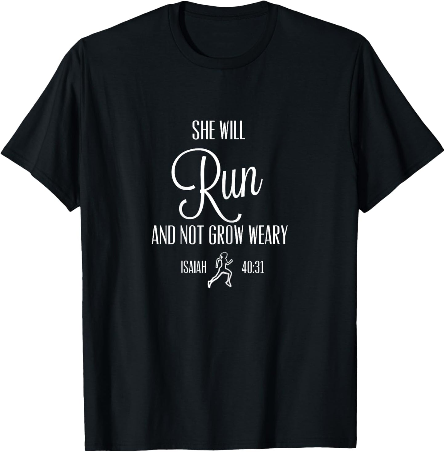She will run and not grow weary inspirational running T-Shirt - T-Shirt | Black