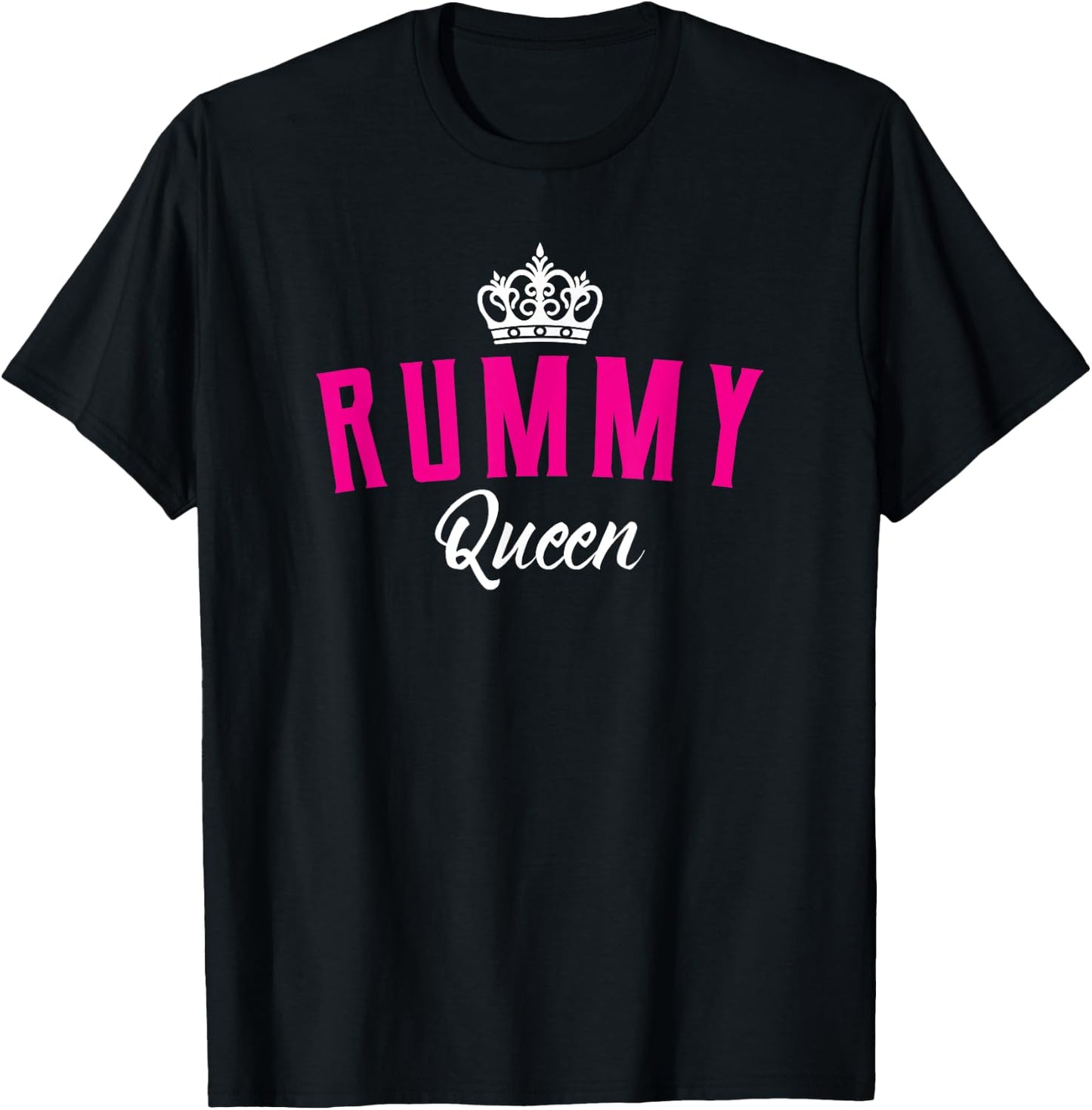 Funny Rummy Queen Card Game T-Shirt - T-Shirt | Black