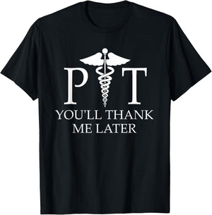 Physical Therapist Gifts Men Women Funny Physical Therapy T-Shirt - T-Shirt | Black