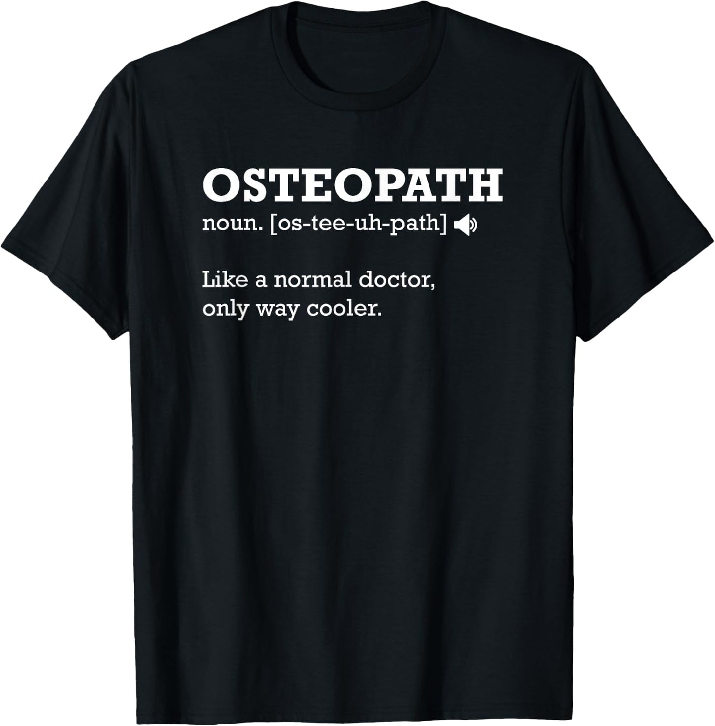 Osteopath Shirt, Gift for Osteopath T-Shirt - T-Shirt | Black