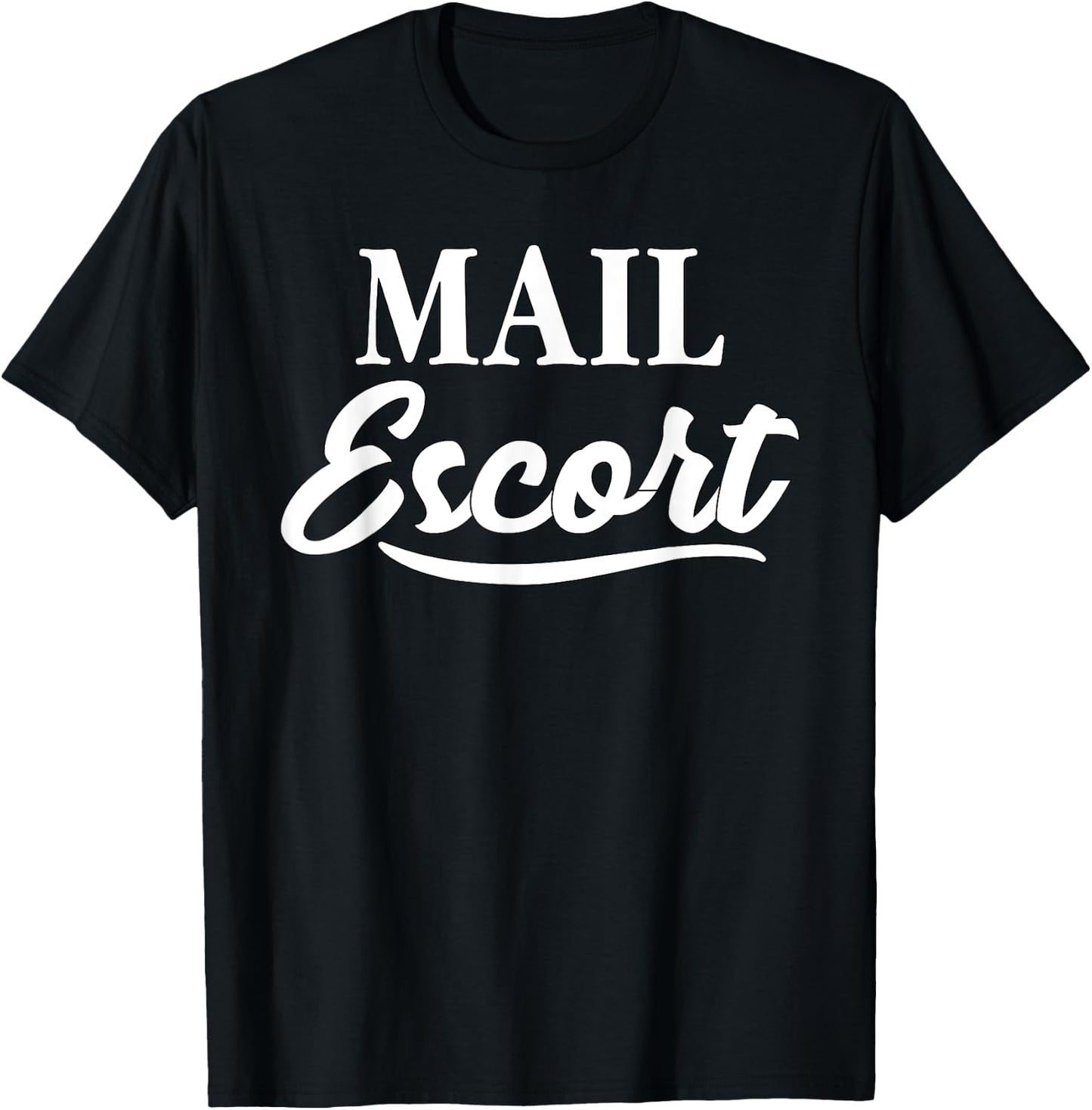 Mail Escort | Flex Package Delivery Driver/Courier T-Shirt - T-Shirt | Black
