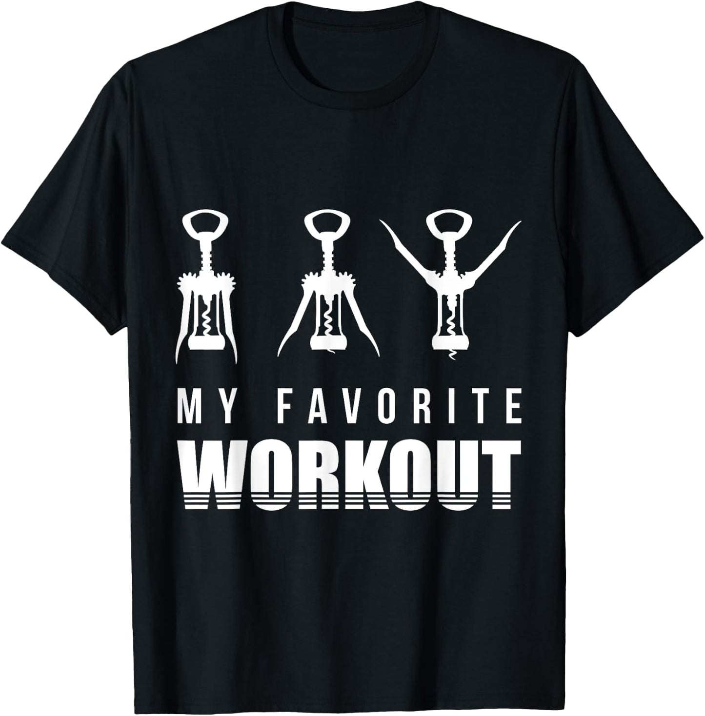 Corkscrew My Favorite Workout Corkscrew Funny Drinking T-Shirt - T-Shirt | Black