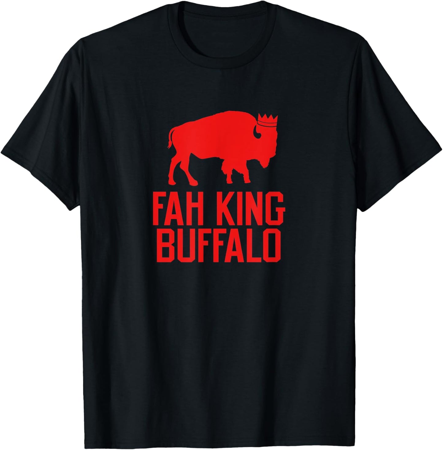 Fah King Buffalo Funny Retro Buffalo NY T-Shirt - T-Shirt | Black