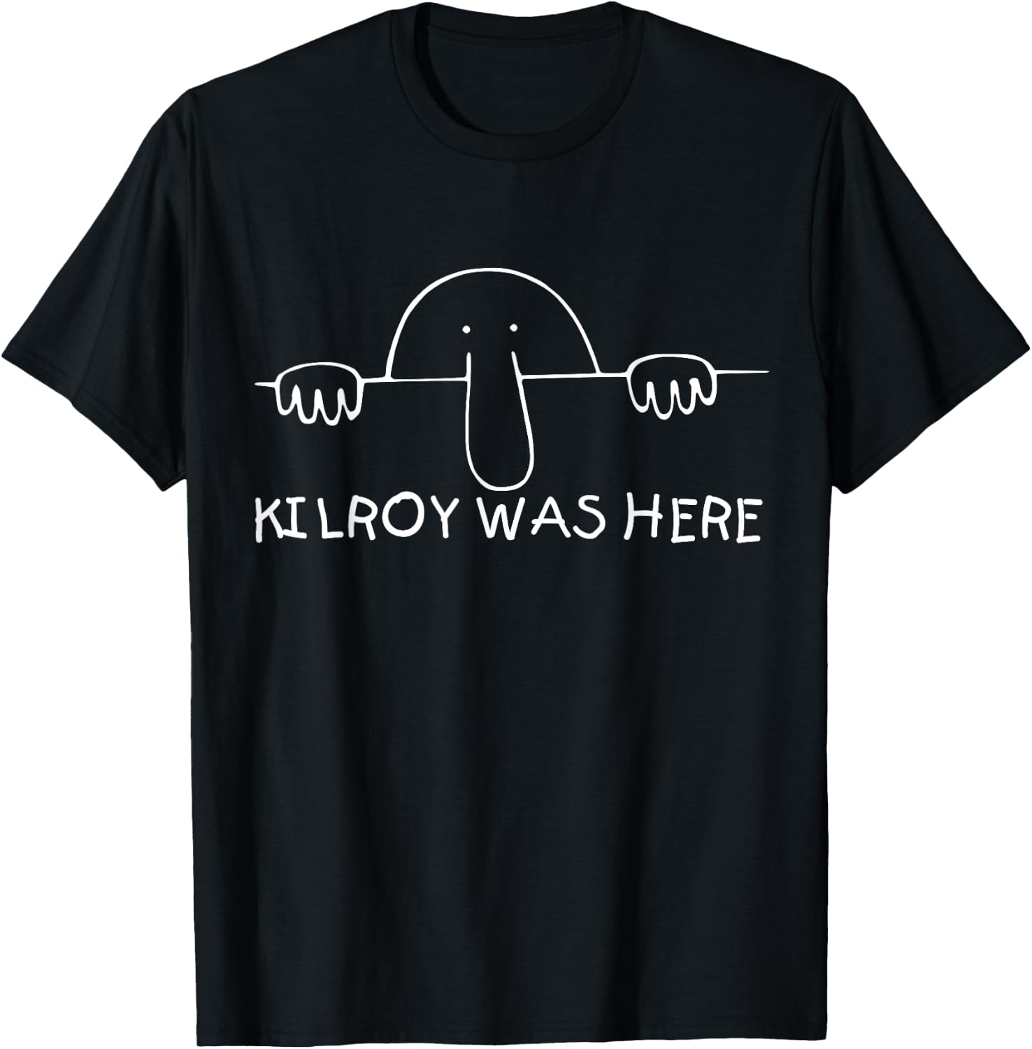 Kilroy was Here shirt - perfect Veteran WWII Vintage Gift T-Shirt - T-Shirt | Black